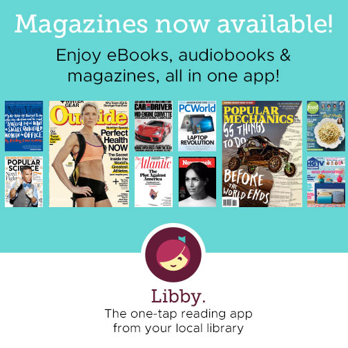 Magazines Now Available via Libby!
